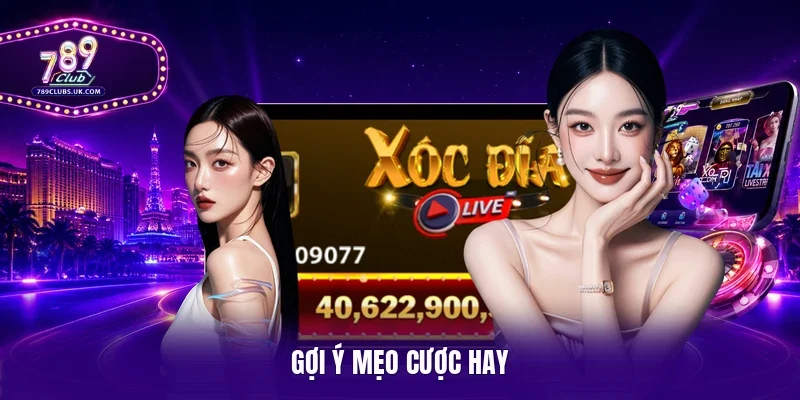 Gợi ý mẹo cược hay